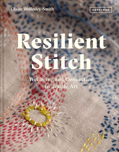 Resilient Stitch: 24 of the latest textiles book releases